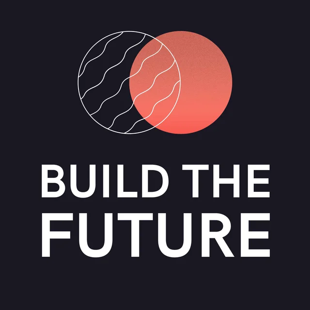 Build the Future podcast cover